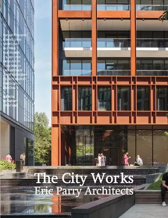 The City Works: Eric Parry Architects cover