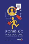 Forensic Investigations and the Art of Investigative Interviewing cover