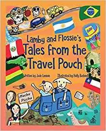 Lamby and Flossie's Tales from the Travel Pouch cover