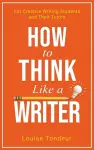 How to Think Like a Writer cover