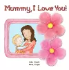 Mummy, I Love You! cover