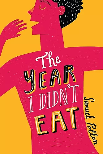 The Year I Didn't Eat cover