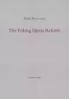The Peking Opera Reform cover