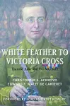 White Feather to Victoria Cross cover