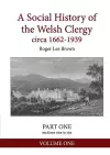 A Social History of the Welsh Clergy circa 1662-1939 cover