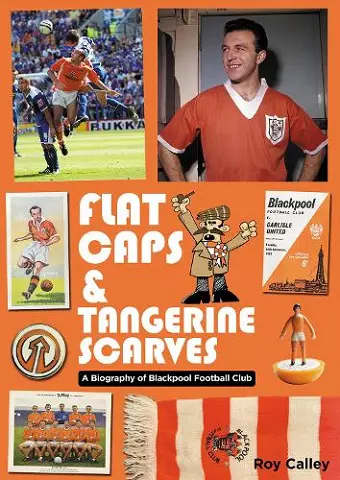 Flat Caps and Tangerine Scarves cover