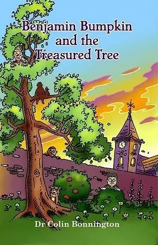 Benjamin Bumpkin and the Treasured Tree cover