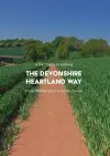 A Trail Guide to Walking the Devonshire Heartland Way cover