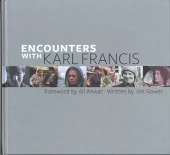 Encounters with Karl Francis cover