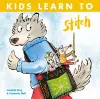 Kids Learn to Stitch cover