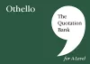 The Quotation Bank: Othello A-Level Revision and Study Guide for English Literature cover