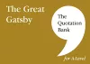 The Quotation Bank: The Great Gatsby A-Level Revision and Study Guide for English Literature cover