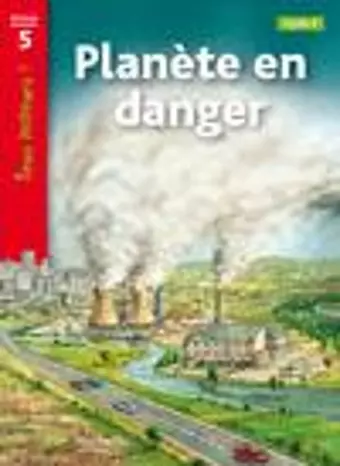 Planète en danger Niveau 5 cover