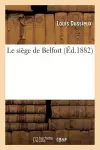 Le Siège de Belfort cover