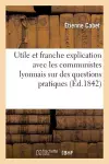 Utile Et Franche Explication Avec Les Communistes Lyonnais Sur Des Questions Pratiques cover