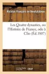 Les Quatre Dynasties, Ou l'Histoire de France, Ode À Clio cover