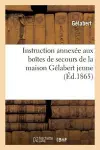 Instruction Annexée Aux Boîtes de Secours de la Maison Gélabert Jeune cover