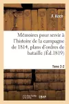 Mémoires Pour Servir À l'Histoire de la Campagne de 1814, Tome 2-2 cover