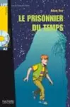 Le prisonnier du temps + audio download - LFF A2 cover