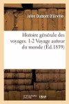 Histoire Générale Des Voyages 1-2 Voyage Autour Du Monde cover