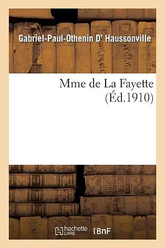 Mme de la Fayette 6éme Édition cover