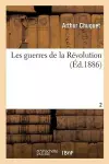 Les Guerres de la Révolution. Tome 2 cover