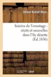 Soirées de l'Ermitage: Récits Et Nouvelles Dans l'Île Déserte cover