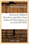 Oeuvres de Madame Riccoboni, Précédées d'Une Notice Et d'Observations Sur Ses Écrits cover