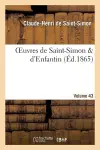 Oeuvres de Saint-Simon & d'Enfantin. Volume 43 cover