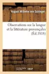 Observations Sur La Langue Et La Littérature Provençales cover