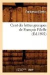 Cent Dix Lettres Grecques de François Filelfe (Éd.1892) cover