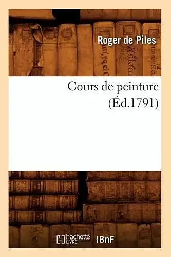 Cours de Peinture (Éd.1791) cover