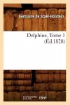 Delphine. Tome 1 (Éd.1820) cover