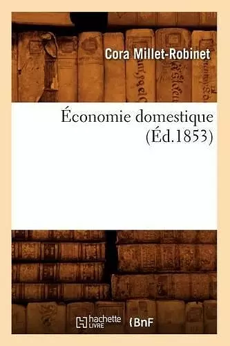 Économie Domestique (Éd.1853) cover