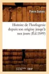Histoire de l'Horlogerie Depuis Son Origine Jusqu'à Nos Jours (Éd.1849) cover