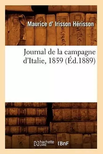 Journal de la Campagne d'Italie, 1859 (Éd.1889) cover