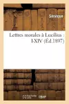 Lettres Morales À Lucilius: I-XIV (Éd.1897) cover