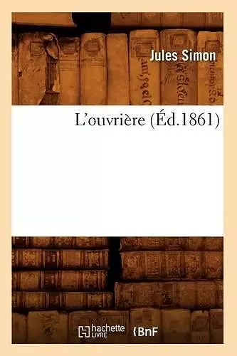 L'Ouvrière (Éd.1861) cover