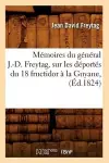 Mémoires Du Général J.-D. Freytag, Sur Les Déportés Du 18 Fructidor À La Guyane, (Éd.1824) cover