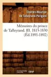 Mémoires Du Prince de Talleyrand. III. 1815-1830 (Éd.1891-1892) cover