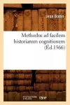 Methodus Ad Facilem Historiarum Cognitionem (Éd.1566) cover