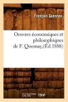 Oeuvres Économiques Et Philosophiques de F. Quesnay, (Éd.1888) cover