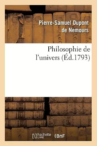 Philosophie de l'Univers (Éd.1793) cover