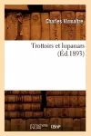 Trottoirs Et Lupanars (Éd.1893) cover