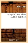 Voyage de Lister À Paris En 1698 (Éd.1873) cover