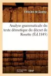 Analyse Grammaticale Du Texte Démotique Du Décret de Rosette, (Éd.1845) cover