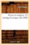 Foyers Et Coulisses. 12, Ambigu-Comique (Éd.1880) cover