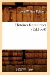 Histoires Fantastiques (Éd.1864) cover