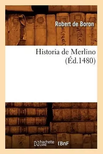 Historia de Merlino (Éd.1480) cover