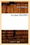 La Chair (Éd.1885) cover